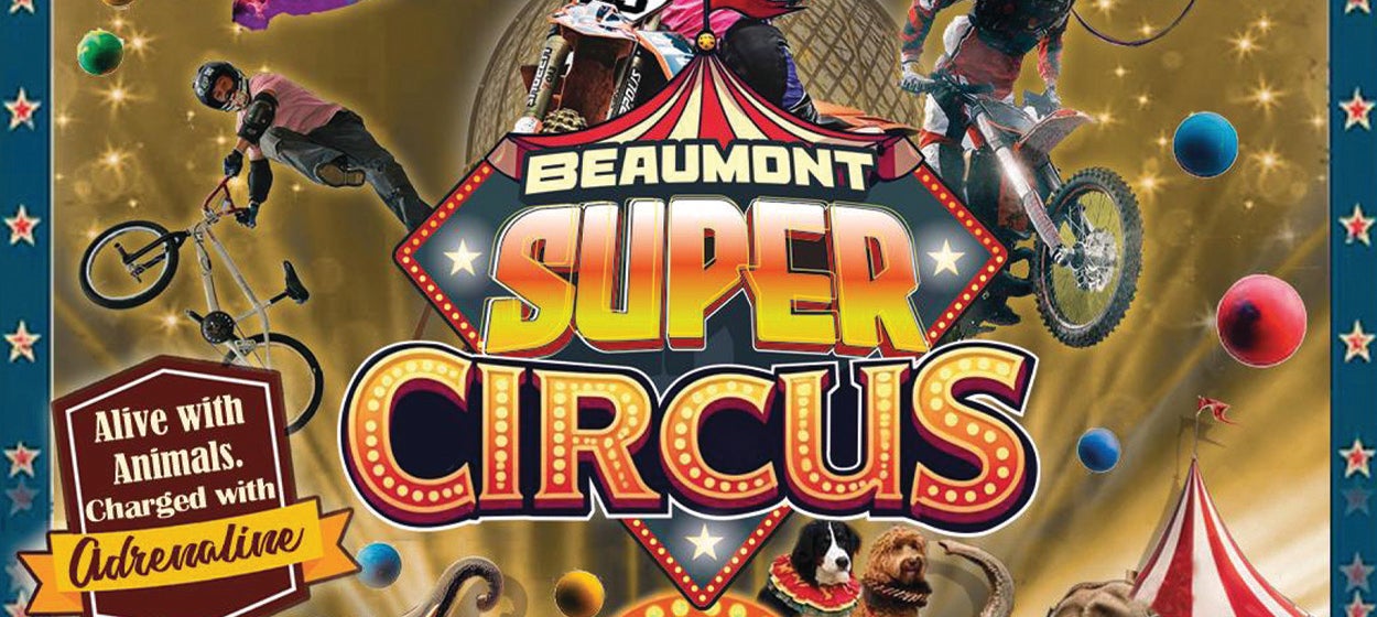 1st Annual Beaumont Super Circus